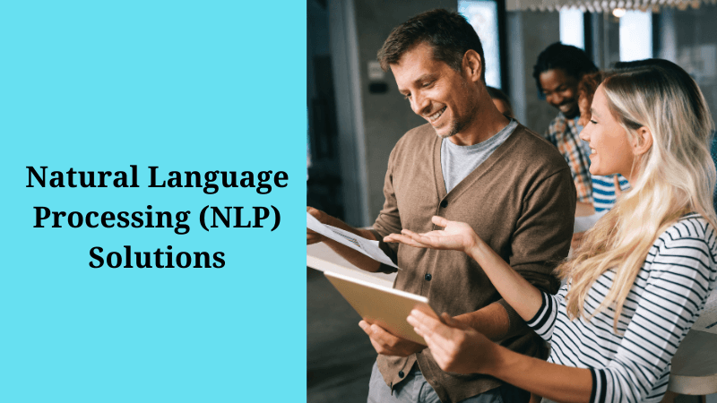 Natural Language Processing (NLP) Solutions